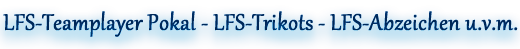LFSDE: 2015 mit Trikots, Teamplayerpokalen und Abzeichen