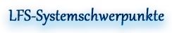 LFS-Schwerpunkte!